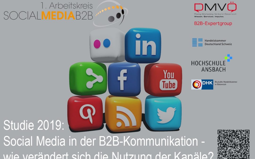 B2B Social Media Studie 2019 – Aus der Praxis für die Praxis – Erstmals für den gesamten DACH-Raum