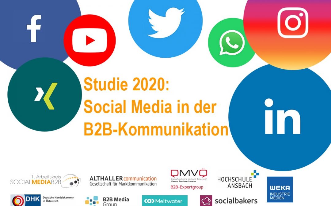 Studie 2020: Social Media in der B2B-Kommunikation – wie verändert sich die Nutzung der Kanäle?